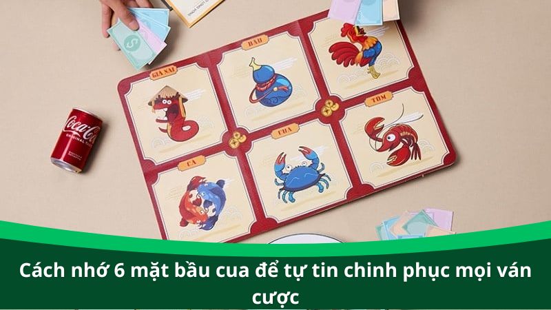 Cách nhớ 6 mặt bầu cua để tự tin chinh phục mọi ván cược